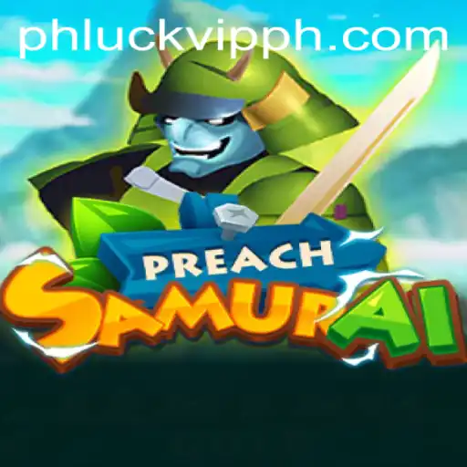 Discover the World of PreachSamurai